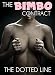 The Bimbo Contract: The Dotted Line