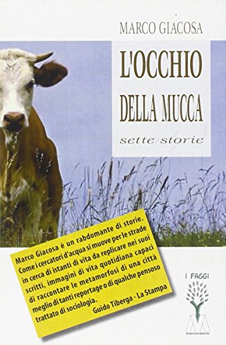 L'occhio della mucca L'occhio della mucca