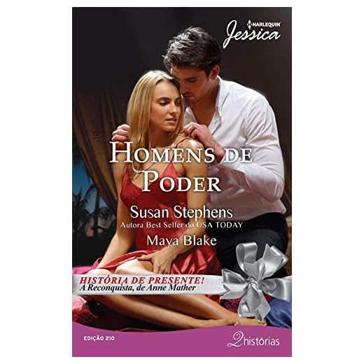 Homens de Poder (Harlequin Jessica Livro 210)