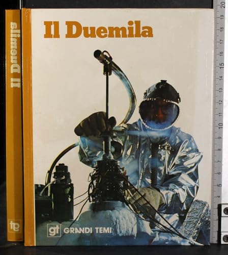 Lingua: Italiano Grandi temi. Il Duemila