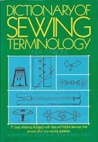 Dictionary of Sewing Terminology 0668040394 Book Cover