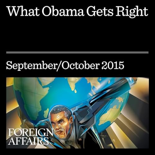 What Obama Gets Right Audiolibro Por Gideon Rose arte de portada