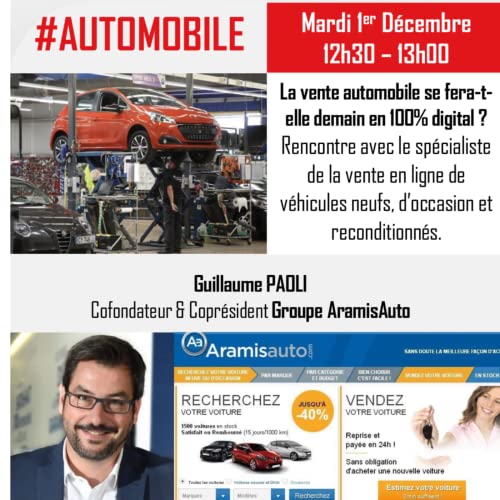 『Avenir de la vente automobile, rencontre avec Guillaume PAOLI, cofondateur d'Aramisauto』のカバーアート