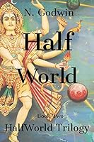 HalfWorld: HalfWorld Trilogy Book 2 1980354502 Book Cover