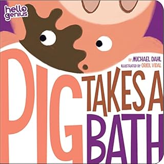 Pig Takes a Bath Audiolibro Por Michael Dahl arte de portada