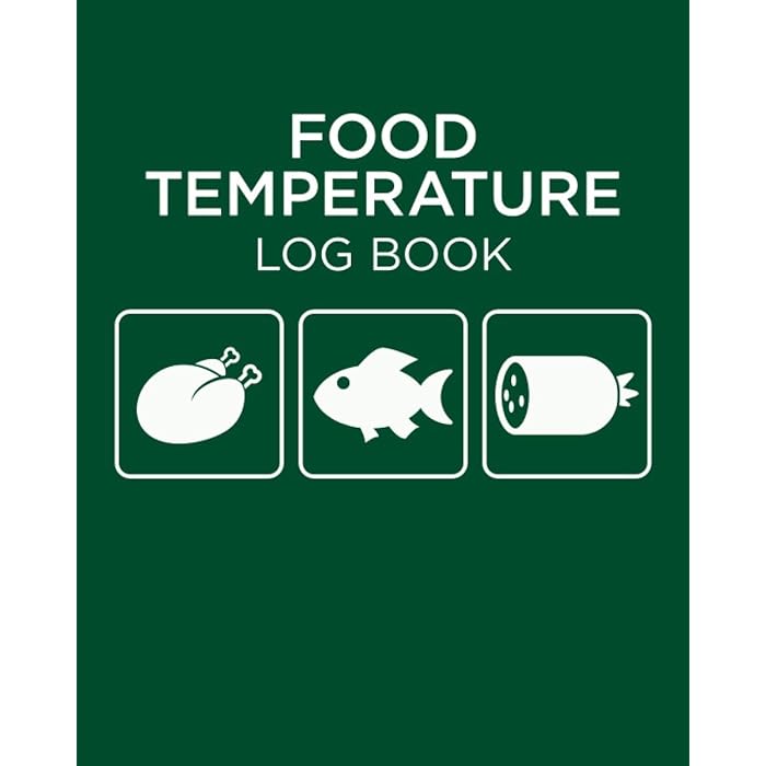 Buy Food Temperature Log Book: Daily Temperature Log Sheets for ...