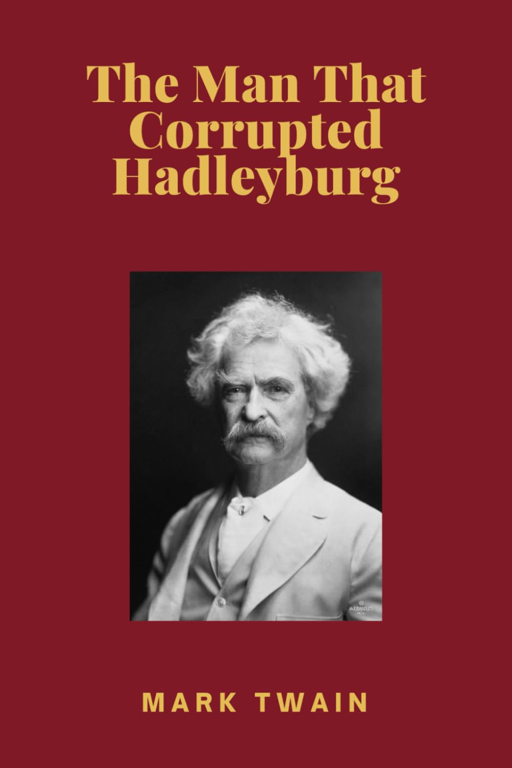 The Man That Corrupted Hadleyburg