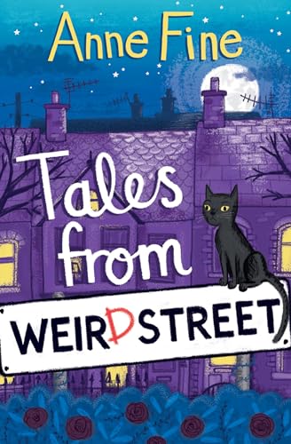 Tales from Weird Street: Weird Street Book 1