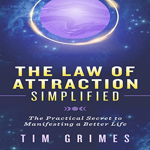 The Law of Attraction Simplified by Tim Grimes episode artwork