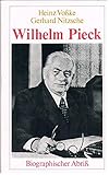 wilhelm pieck schiff  Wilhelm Pieck. Biographischer Abriß
