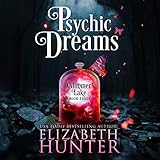 Psychic Dreams: A Paranormal Women's Fiction Novel: Glimmer Lake, Book 3