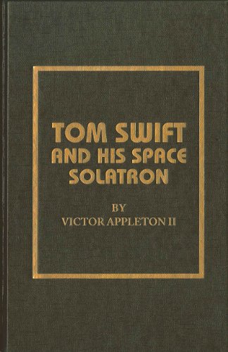 Tom Swift and His Space Solatron 0884114570 Book Cover