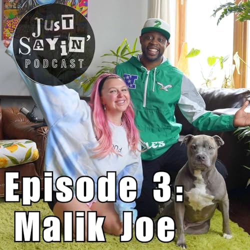 Episode 3: Malik Joe