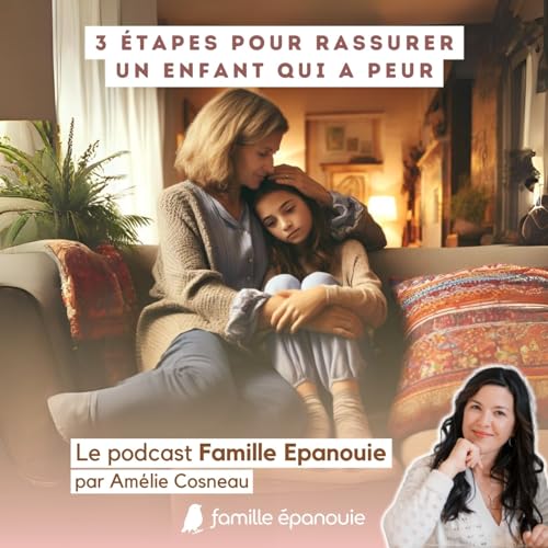 3 étapes pour rassurer un enfant qui a peur Titelbild