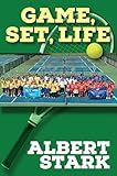 Game, Set, Life