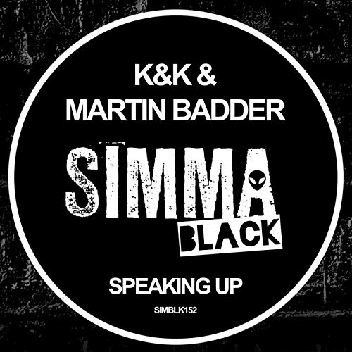 Amazon Music K & K, Martin BadderのSpeaking Up Amazon.co.jp