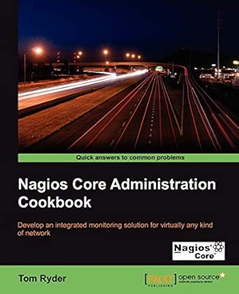 Nagios Core Administration Cookbook Revised Edition book cover
