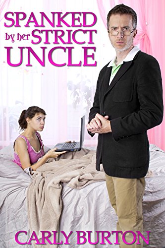 Spanked by Her Strict Uncle