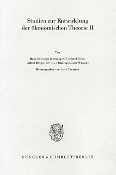 Geschichte Merkantilistischer Ideen Und Praktiken: Studien Zur Entwicklung Der Okonomischen Theorie II