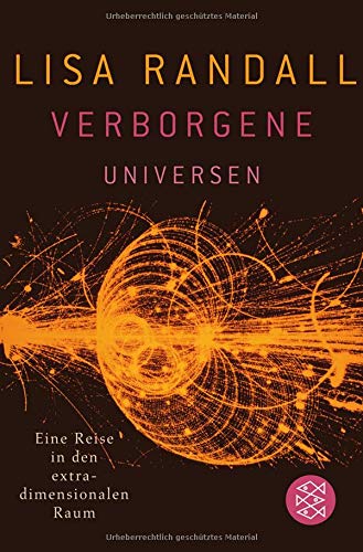 Verborgene Universen: Eine Reise in den extradimensionalen Raum Verborgene Universen: Eine Reise in den extradimensionalen Raum