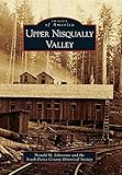 Upper Nisqually Valley (Images of America)