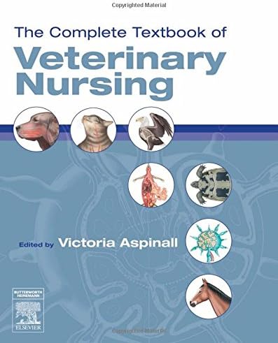 The Complete Textbook of Veterinary Nursing