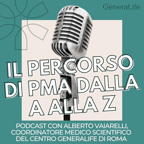 Il percorso di Pma dalla A alla Z - Alberto Vaiarelli