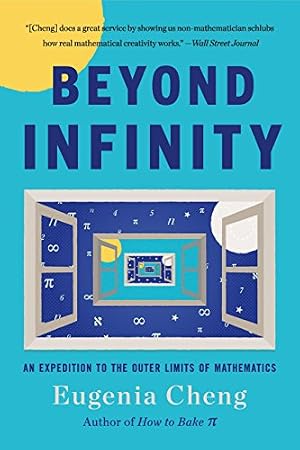 Book cover Beyond Infinity: An Expedition to the Outer Limits of Mathematics