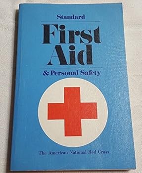 Office Product 1973 Standard First AID & Personal Safety Paperback Book by American RED Cross Book