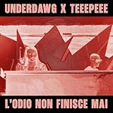 TeeePeee & Underdawg