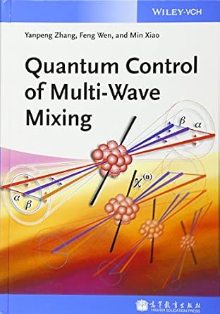 Quantum Control of Multi-Wave Mixing book cover