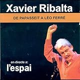 De Papasseit a Léo Ferré (En Directe a L'Espai)