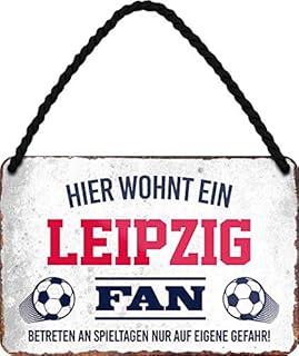 Blechschilder HIER WOHNT EIN Leipzig Fan Hängeschild für Fußball Begeisterte Deko Artikel Schild Geschenkidee 18x12 cm