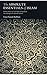 The Absolute Essentials of Islam: Faith, Prayer, and The Path of Salvation According to the Hanafi S