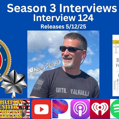 Interview 124- Retired Marine Lt. Colonel and Author Jason West Podcast Por  arte de portada