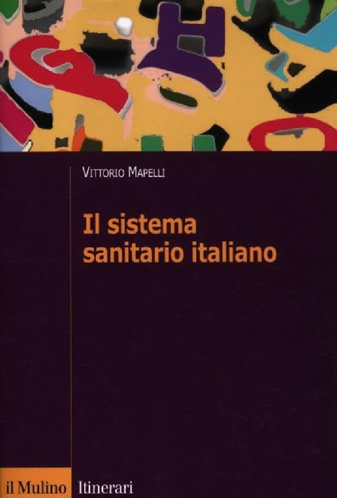 Il Sistema Sanitario Italiano - 4