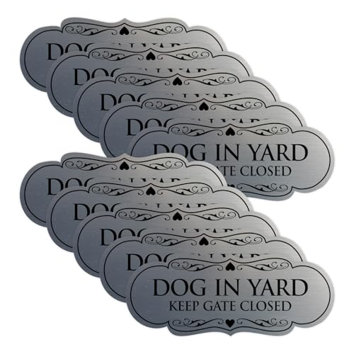 Signs ByLITA Designer Dog in Yard Keep Gate Closed Wall or Door Sign - Easy to Install | Durable Dog Safety Signs (Brushed Silver) - Small 10 Pack
