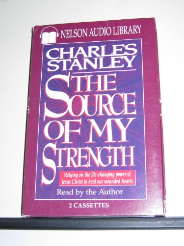 The Source of My Strength Audio Cassette 0785281266 Book Cover
