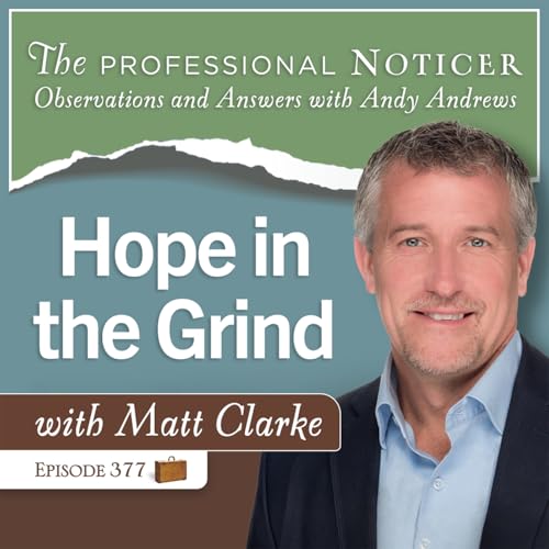 Hope in the Grind with Matt Clarke