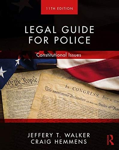 Routledge Legal Guide for Police: Constitutional Issues