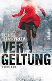 Vergeltung: Thriller (Rebekka-Holm-Reihe)