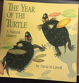 Paperback The Year of the Turtle: A Natural History Book