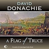  A Flag of Truce: John Pearce, Book 4
