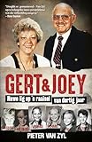 Gert & Joey: Nuwe lig op 'n raaisel van dertig jaar (Afrikaans Edition)