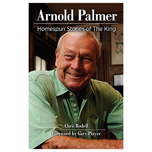 Arnold Palmer: Homespun Stories of The King
