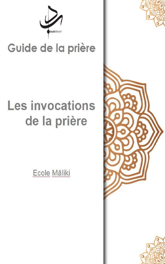 Amazon.com: Les invocations de la prière (French Edition) eBook : Bemat ...