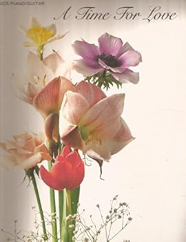 Paperback A Time For Love (Voice/Piano/Guitar) Book