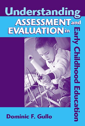 Understanding Assessment And Evaluation In Early...