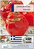  Griechische Küche Rezepte geeignet für den Thermomix: Spezialitäten des Landes Griechenland