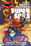  Super Sons: Bd. 2 (von 3): Mission Digitalis
